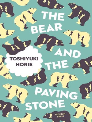 cover image of The Bear and the Paving Stone